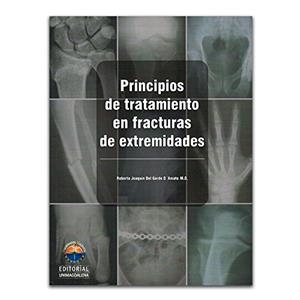 PRINCIPIOS DE TRATAMIENTO EN FRACTURAS DE EXTREMIDADES | 9789587460506 | DEL GORDO, ROBERTO JOAQUÍN