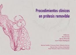 PROTOCOLOS CLÍNICOS EN PRÓTESIS REMOVIBLES | 9789978389980 | RODRÍGUEZ, JUAN PABLO
