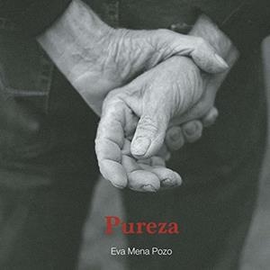 PUREZA | 9788412306521 | MENA POZO, EVA