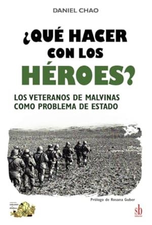 QUÉ HACER CON LOS HÉROES? | 9789878384559 | CHAO, DANIEL