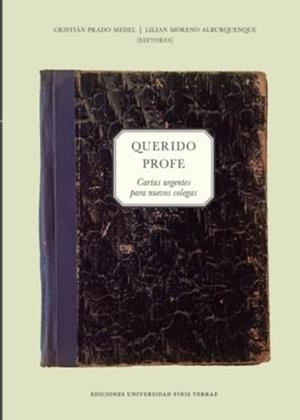QUERIDO PROFE | 9789563910759 | PRADO MEDEL, CRISTIÁN