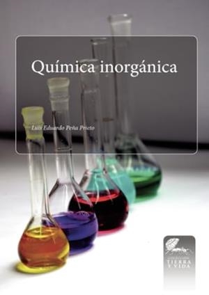 QUÍMICA INORGÁNICA | 9789588782454 | PEÑA PRIETO, LUIS EDUARDO