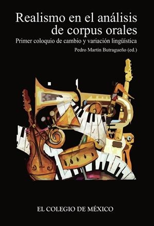 REALISMO EN EL ANÁLISIS DE CORPUS ORALES | 9786074622508 | MARTÍN BUTRAGUEÑO, PEDRO