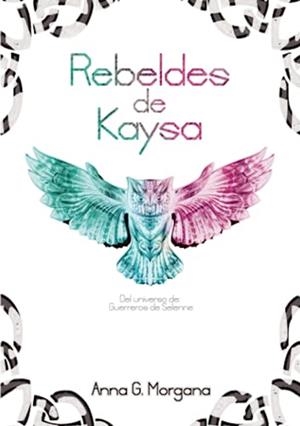 REBELDES DE KAYSA | 9788412549638 | G MORGANA, ANNA