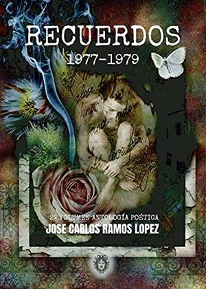 RECUERDOS 1977-1979 | 9788412335101 | RAMOS LÓPEZ, JOSÉ CARLOS