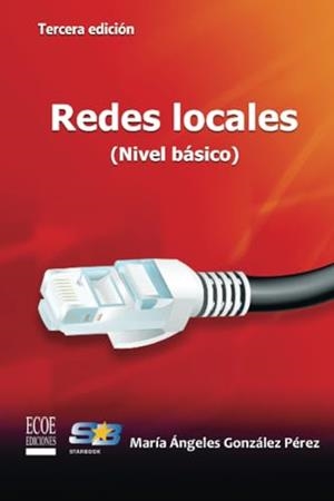 REDES LOCALES | 9789586487627 | GONZÁLEZ PÉREZ, MARÍA ANGELES
