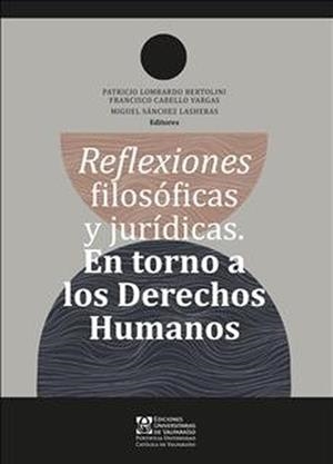 REFLEXIONES FILOSÓFICAS Y JURÍDICAS | 9789561710009 | LOMBARDO BERTOLINI, PATRICIO