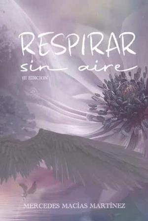 RESPIRAR SIN AIRE | 9798815234888 | MACÍAS MARTÍNEZ, MERCEDES