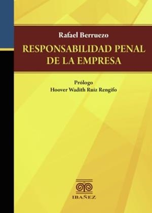 RESPONSABILIDAD PENAL DE LA EMPRESA | 9789587913378 | BERRUEZO, RAFAEL
