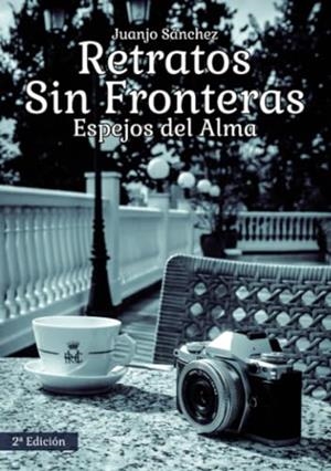RETRATOS SIN FRONTERAS | 9788412549331 | SÁNCHEZ RABANEDA, JUAN JOSÉ