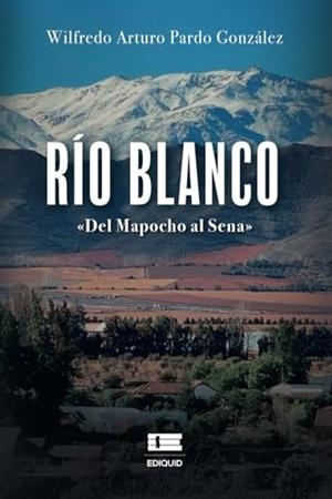 RÍO BLANCO | 9786125160379 | PARDO GONZÁLEZ, WILFREDO ARTURO