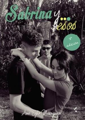 SABRINA Y... ESOS | 9788419629340 | EGÍO MESEGUER, ANA