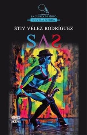 SAS | 9789587919882 | VÉLEZ RODRÍGUEZ, STIV