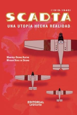 SCADTA (1919-1940) | 9789587891638 | OEDING KUETHE, MANFRED