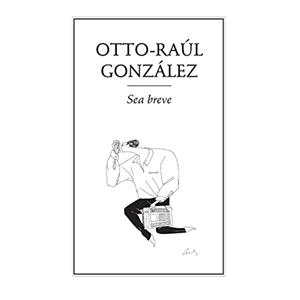 SEA BREVE | 9789686567564 | GONZÁLEZ, OTTO-RAÚL