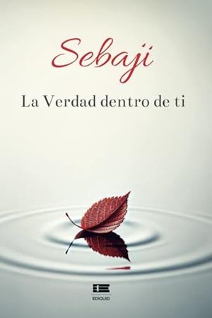 SEBAJI. LA VERDAD DENTRO DE TI | 9786125160737 | REHERMANN, SEBASTIÁN
