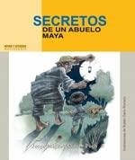 SECRETOS DE UN ABUELO MAYA | 9789582009625 | COCOM PECH, JORGE MIGUEL