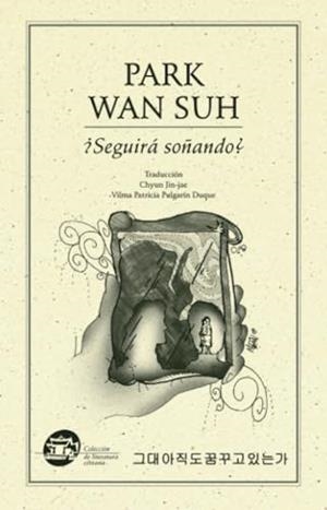 SEGUIRÁ SOÑANDO? | 9789685473941 | SUH PARK, WAN