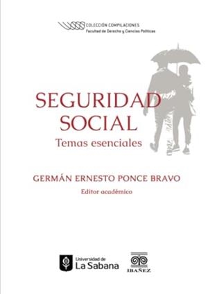 SEGURIDAD SOCIAL | 9789587912654 | PONCE BRAVO, GERMÁN ERNESTO