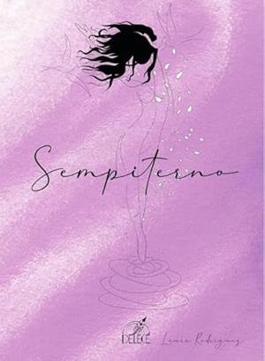SEMPITERNO | 9788419486554 | RODRÍGUEZ, LAURA