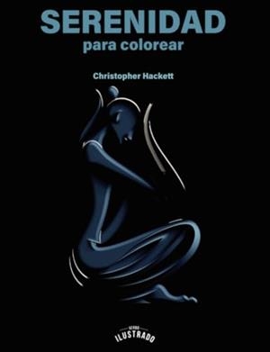 SERENIDAD PARA COLOREAR | 9798896430360 | HACKETT, CHRISTOPHER