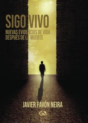 SIGO VIVO | 9788418151835 | PAVÓN NEIRA, JAVIER