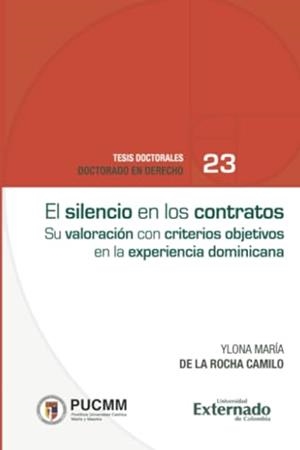 SILENCIO DE LOS CONTRATOS CIVILES, EL | 9786287620810 | DE LA, YLONA