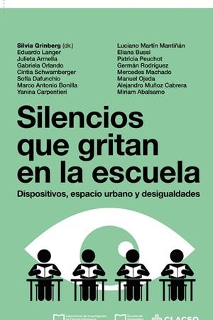 SILENCIOS QUE GRITAN EN LA ESCUELA | 9789878131658 | GRINBERG, SILVIA