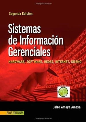 SISTEMAS DE INFORMACIÓN GERENCIALES | 9789586486354 | AMAYA, JAIRO