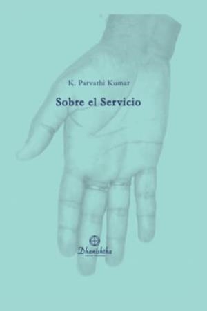 SOBRE EL SERVICIO | 9788488011695 | PARVATHI KUMAR, KAMBHAMPATHI
