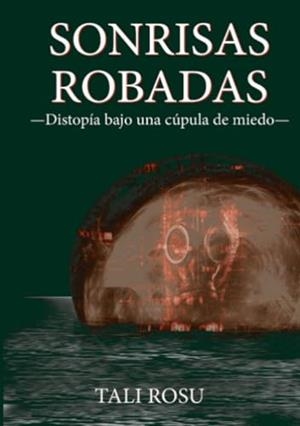 SONRISAS ROBADAS | 9788412388275 | ROSU, TALI