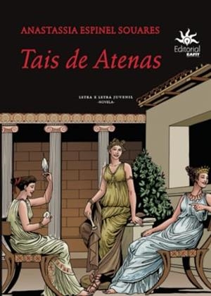 TAIS DE ATENAS | 9789587207941 | ESPINEL SOUARES, ANASTASSIA