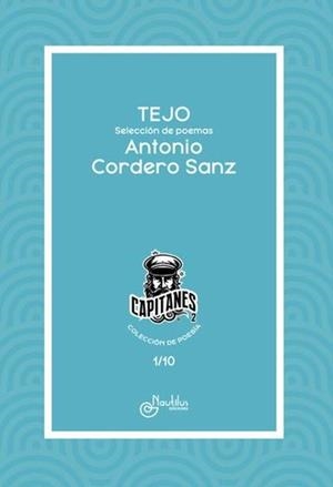 TEJO | 9788410241459 | CORDERO SANZ, ANTONIO