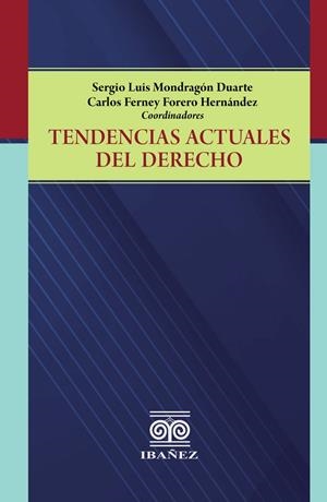 TENDENCIAS ACTUALES DEL DERECHO | 9789587913248