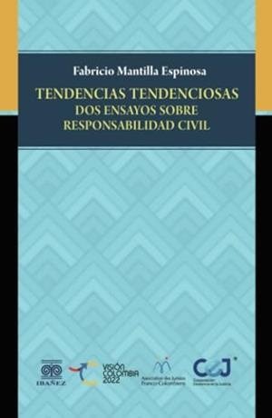 TENDENCIAS TENDENCIOSAS | 9789587912913 | MANTILLA ESPINOSA, FABRICIO