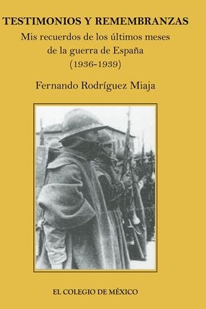 TESTIMONIOS Y REMEMBRANZAS | 9786074624328 | RODRÍGUEZ MIAJA, FERNANDO