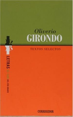 TEXTOS SELECTOS -O.G. | 9789500513531 | GIRONDO, OLIVERIO