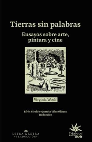 TIERRAS SIN PALABRAS | 9789587208894 | WOOLF, VIRGINIA