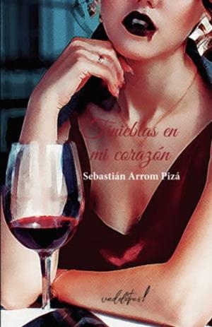 TINIEBLAS EN MI CORAZÓN | 9788412563320 | ARROM PIZÁ, SEBASTIÁN