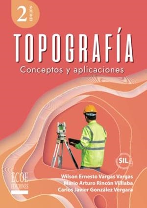 TOPOGRAFÍA | 9789585036413 | RINCÓN VILLALBA, MARIO ARTURO