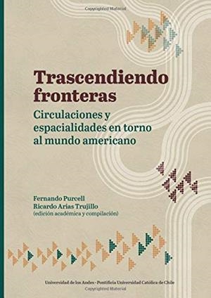 TRASCENDIENDO FRONTERAS | 9789587749571 | PURCELL, FERNANDO