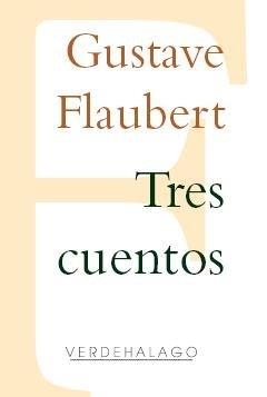 TRES CUENTOS | 9786077546245 | FLAUBERT, GUSTAVE