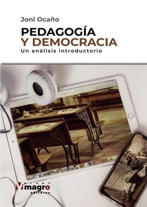 PEDAGOGÍA Y DEMOCRACIA | 9789915405841 | OCAÑO, JONI RAMÓN