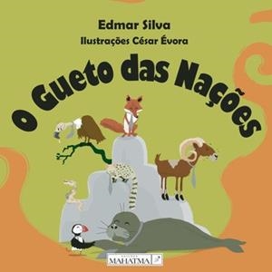 O GUETO DAS NAÇÕES | 9789898865830 | SILVA, EDMAR