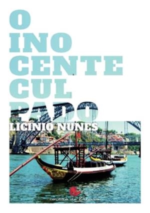 O INOCENTE CULPADO | 9789898574763 | NUNES, LICÍNIO