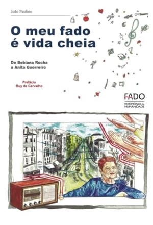 O MEU FADO É VIDA CHEIA | 9789899778450 | PAULINO, JOAO