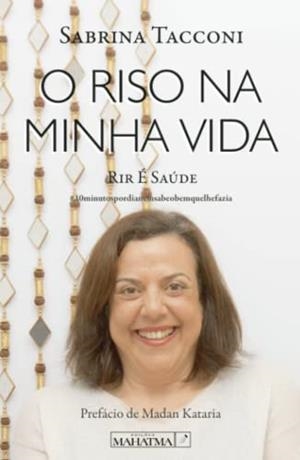 O RISO NA MINHA VIDA | 9789898865687 | TACCONI, SABRINA