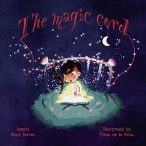 MAGIC CORD, THE | 9788412814538 | RIERA, VANESA