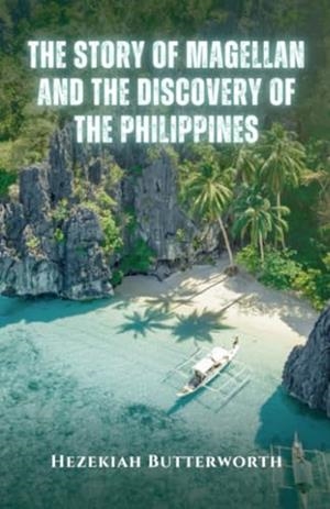 STORY OF MAGELLAN, THE | 9791223019849 | BUTTERWORTH, HEZEKIAH