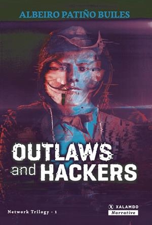 OUTLAWS AND HACKERS | 9789585343245 | PATIÑO BUILES, ALBEIRO